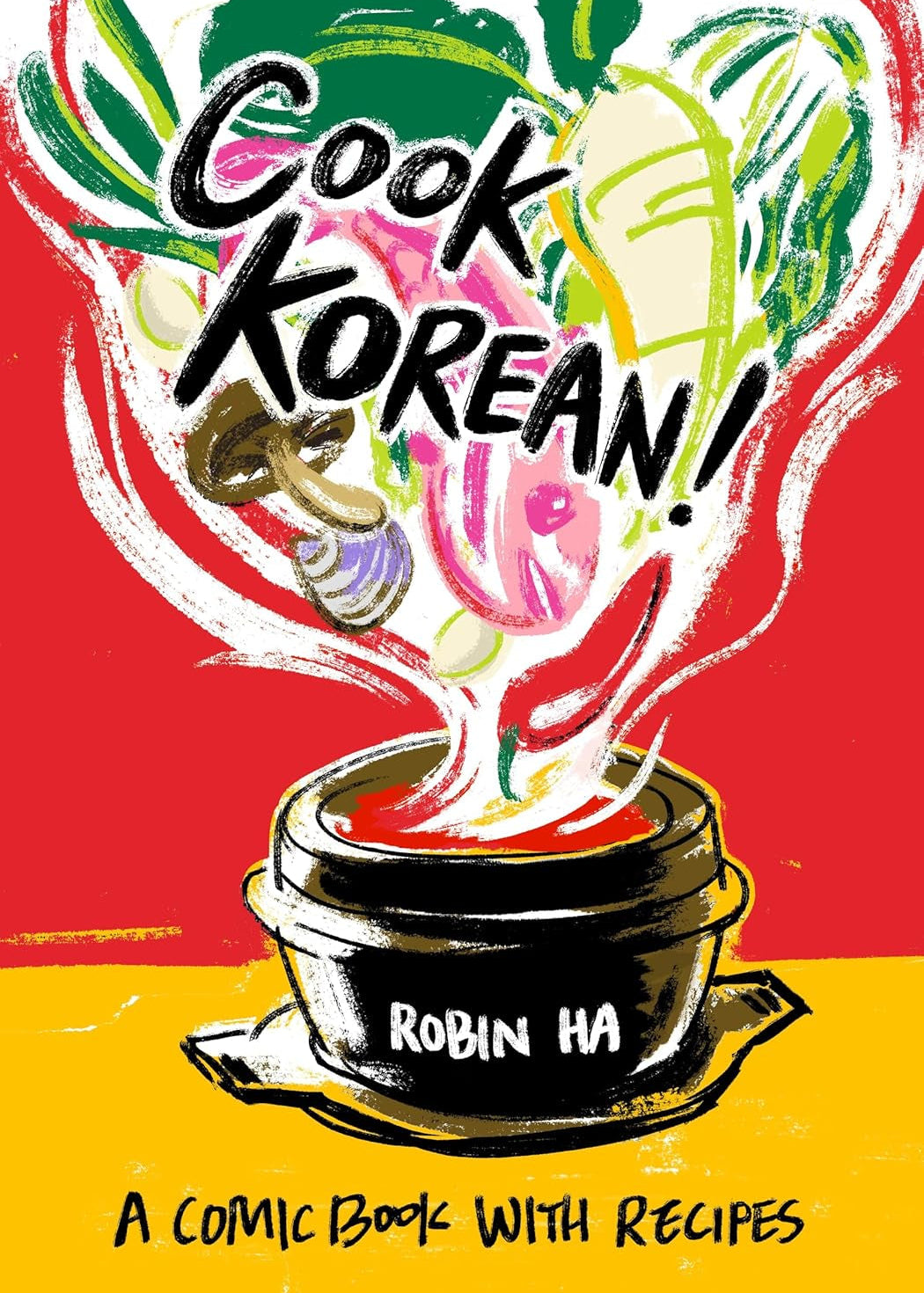 Cook Korean!: a Comic Book with Recipes [A Cookbook]